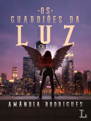 cover image of Os guardiões da luz